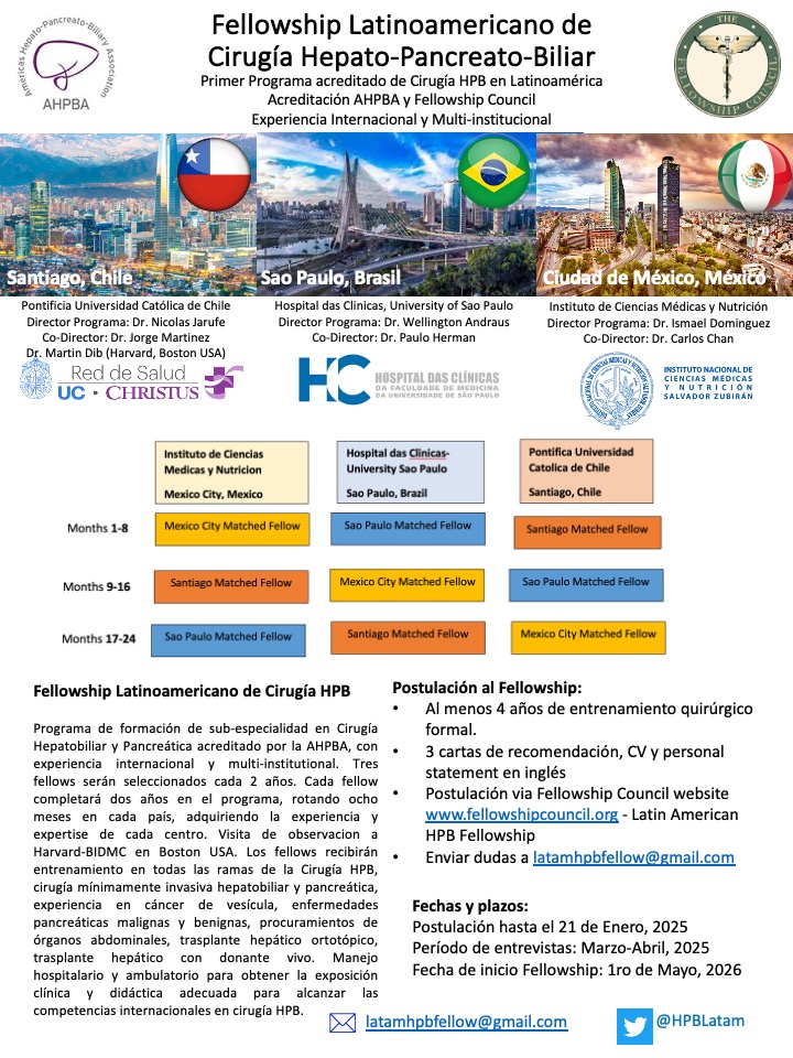 Plazo hasta el 21 de Enero, 2025 para las postulaciones al siguiente ciclo del Fellowship Latinoamericano de Cirugía HPB (Chile, Brasil, México) 2026-2028! Recomendamos a los postulantes subir sus CV y solicitar sus recomendaciones lo antes posible en fellowshipcouncil.org