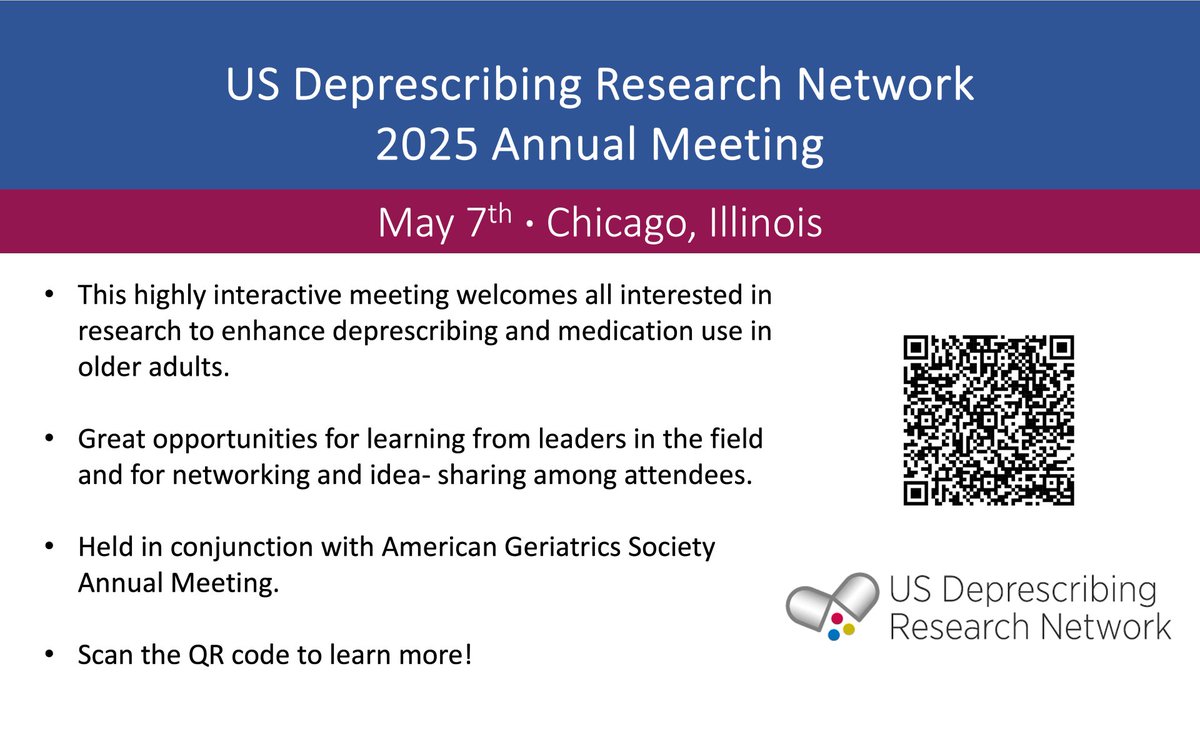 DeprescribeUS's tweet image. The US Deprescribing Research Network's 2025 Annual Meeting will be held on May 7th in Chicago, on the pre-conference day of the American Geriatrics Society Annual Meeting!
Register & submit abstracts now!
deprescribingresearch.org/network-activi…
#Deprescribing #MedSafety #Geriatrics