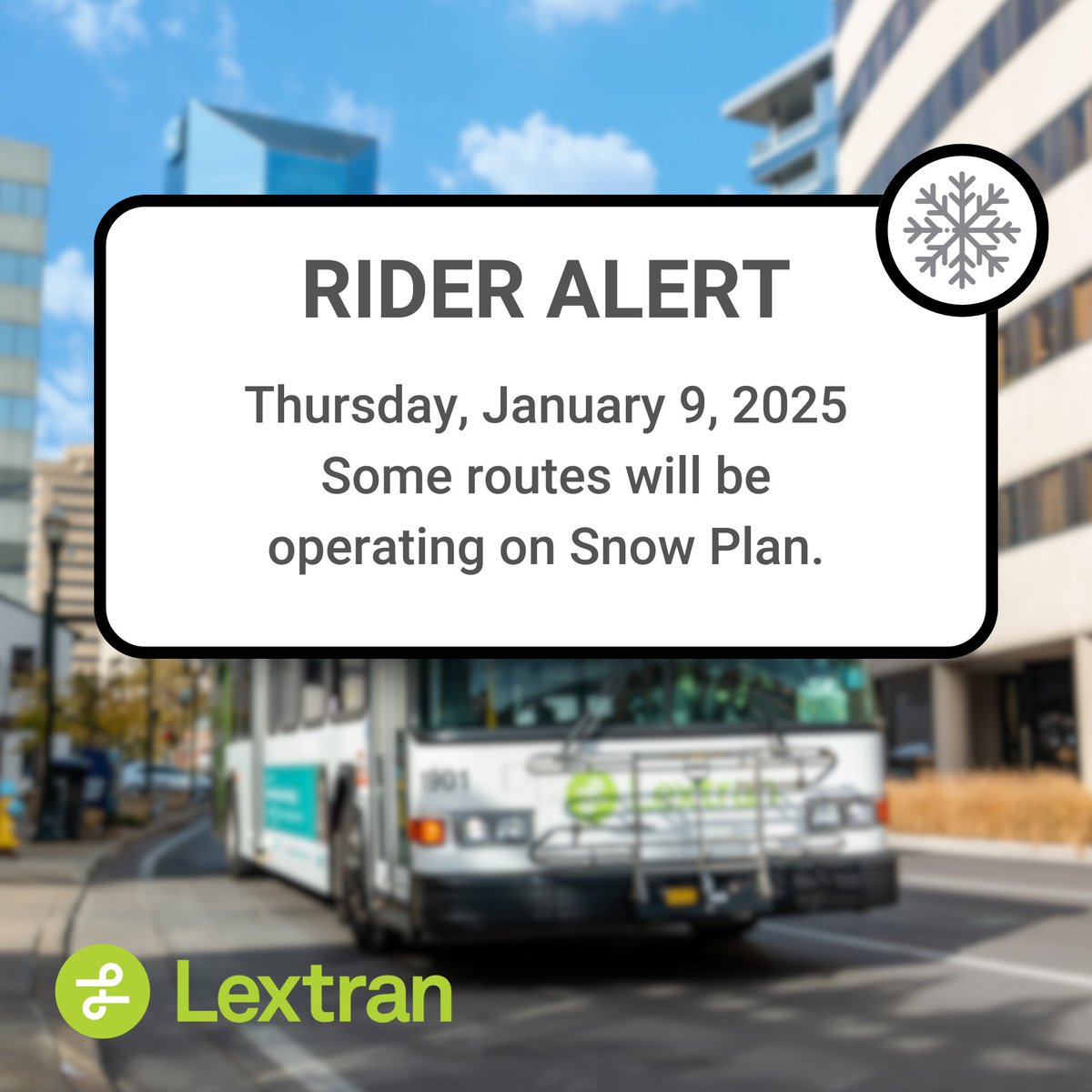 Due to winter weather, some Lextran routes will be on Snow Plan Thursday, January 9, 2025.
More info here: lextran.com/limited-snow-p…
If you are unsure of the nearest snow plan stop, visit Lextran.com and check the individual route page “Snow Plan” tab.