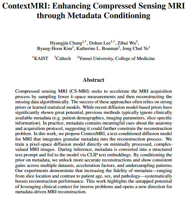 Does conditioning on metadata (i.e. patient demographic, MR imaging params, pathology) help MRI recon? 🤔 Yes! 👍

🚨Announcing ContextMRI⚕️, a systematic study clarifying the effect and the impact of each component of the metadata

A 🧵