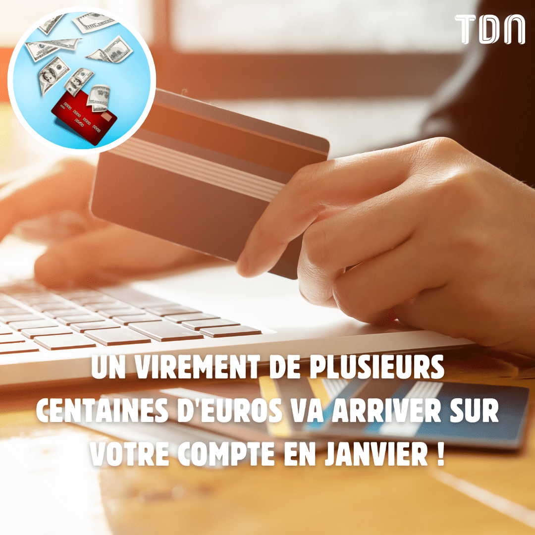 Un virement de plusieurs centaines d'euros va arriver sur votre compte en janvier ! letribunaldunet.fr/argent/un-vire…