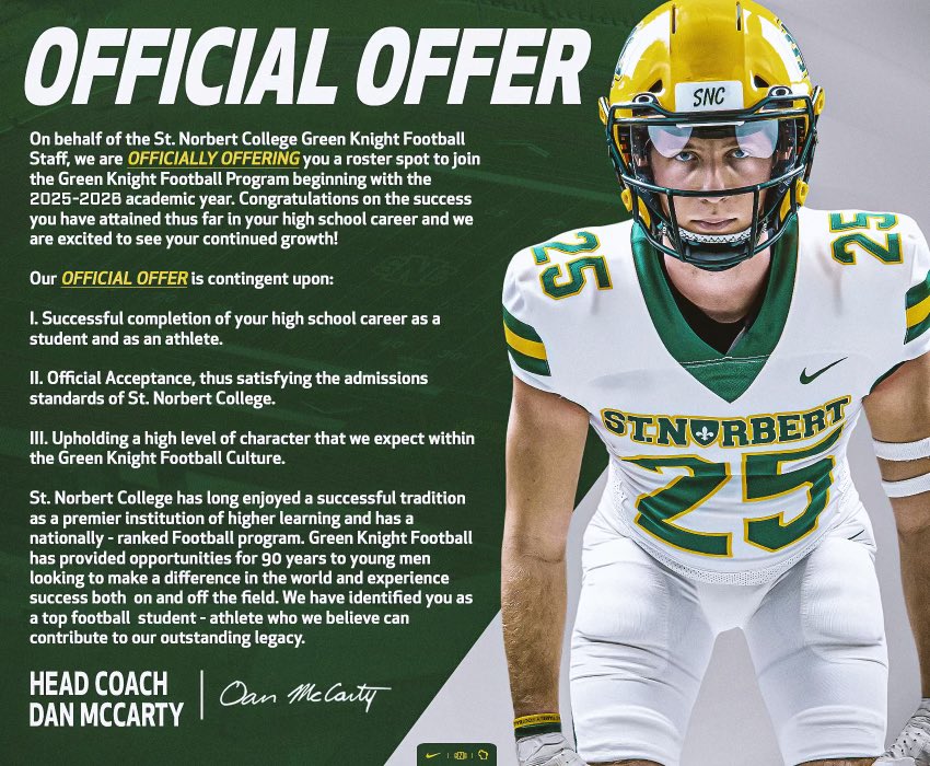 Thank you <a href="/SNCfootball/">St. Norbert Football</a> for the official offer!! <a href="/wdp_football/">West De Pere Football</a>