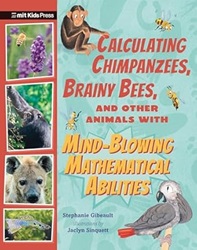 <a href="/candacemfleming/">Candace Fleming</a> My #8 Sonderbooks Stand-out in Children's Nonfiction is Calculating Chimpanzees, Brainy Bees, and Other Animals with Mind-Blowing Mathematical Abilities, by Stephanie Gibeault <a href="/GibeaultWrites/">Stephanie Gibeault</a> 

sonderbooks.com/Childrens_Nonf…