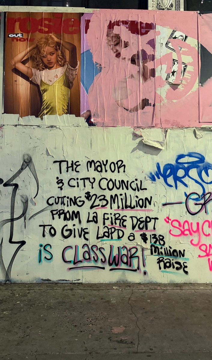 Graffiti spotted downtown:

“The mayor &amp; city council cutting $23 million from LA fire department to give LAPD a $138 raise is CLASS WAR”