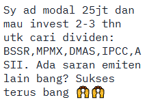 saptaipb's tweet photo. makasi sawerannya bang

cari dividen kan?
saya share watchlist buat penganut real dividen hunter ya bang 

ada 135 emiten incaran, 
entry nya, klo kondisi keuangan nya sesuai yang saya inginkan dan dividen nya sesuai yang saya inginkan
saya akan ambil posisi entry, 

semoga baik https://t.co/vpzERfR4Ex