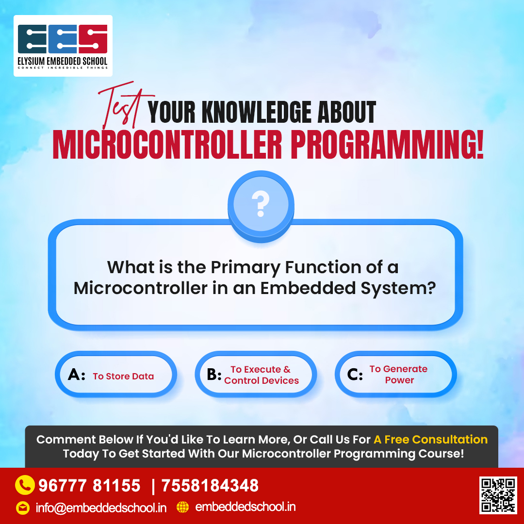 EmbeddedSchool's tweet image. 🌟 Quiz Alert! Unlock Your Microcontroller Knowledge 🌟

📲 Chat with us: rfr.bz/fm8pb8o

#ElysiumEmbeddedSchool #MicrocontrollerProgramming #EmbeddedSystems #TechLearning #Raspberrypi #Robotics #FirmwareDevelopment #IoTTraining #InternetOfThings