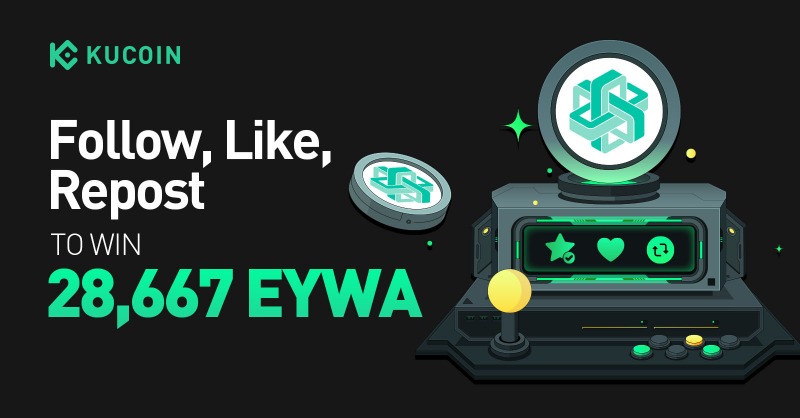 kucoincom's tweet photo. 🎉 Grab Your Share: Celebrate the $EYWA  listing on #KuCoin! 

1. Follow @kucoincom &amp; @eywaprotocol
2. Repost, Like with quote "Trade $EYWA on #KuCoin!" + tag 3 friends
3. Fill out the Gleam form

🎁 28,667 EYWA for 100 winners

⏰ 48 hours
