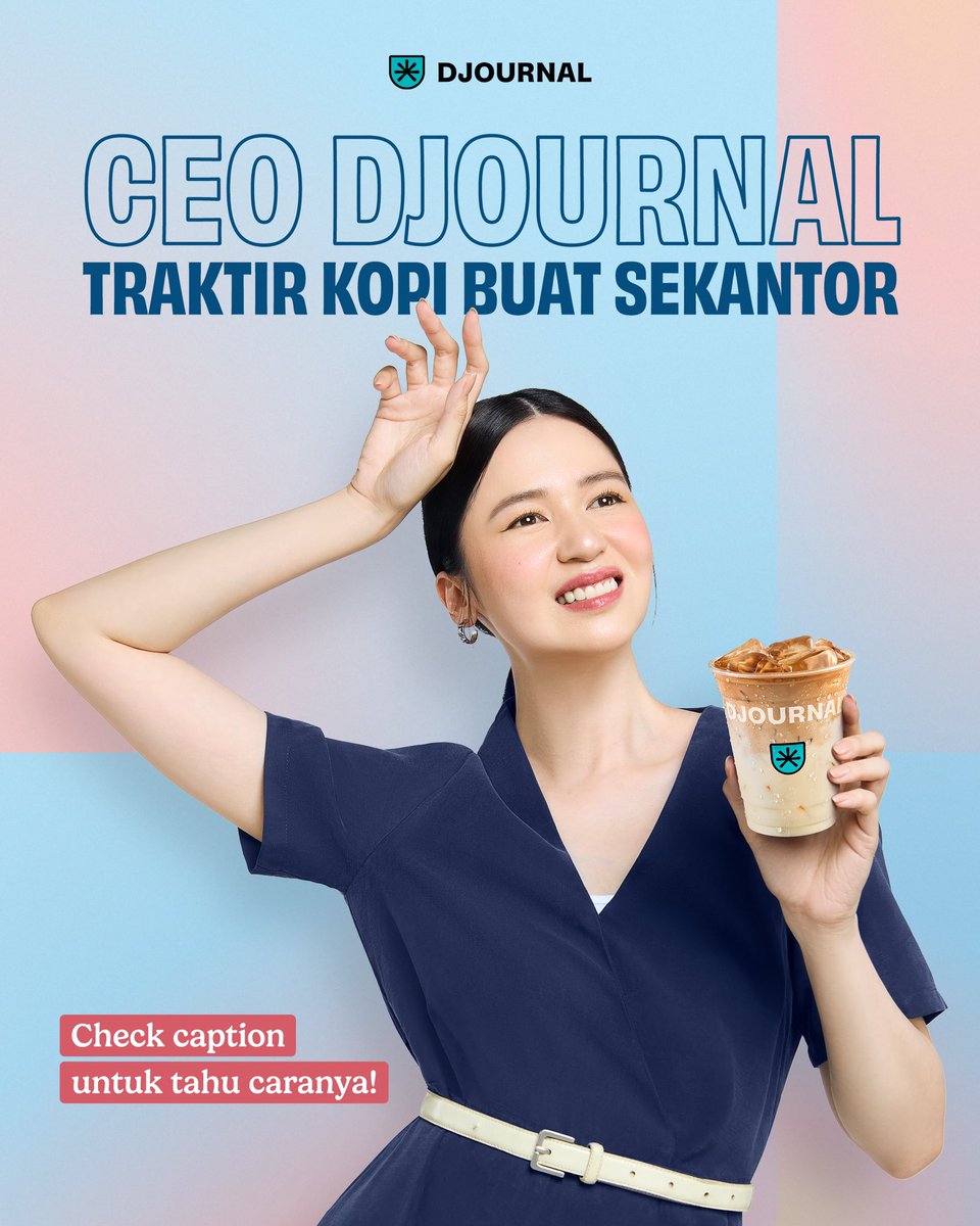 THANK YOU DJOURNAL, IT MAKES MY DAY! ❤️

Sebagai CEO DJOURNAL, aku mau traktir kopi buat kamu &amp; orang-orang sekantor! 😍

☕ HADIAH:
Traktiran kopi untuk sekantor (Maks. 100 Orang) &amp; E-Voucher DJOURNAL 500K untuk 1 pemenang
E-Voucher DJOURNAL 250K untuk 4 orang pemenang 

⏰