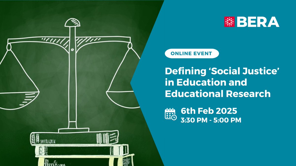 📣 Upcoming BERA event!

Defining ‘Social Justice’ in Education and Educational Research: what do we, as practitioners and academics, mean?
@BERA_SocJustice

🗓️ 6 Feb 2025 

Find out more and register here: bera.ac.uk/event/defining…