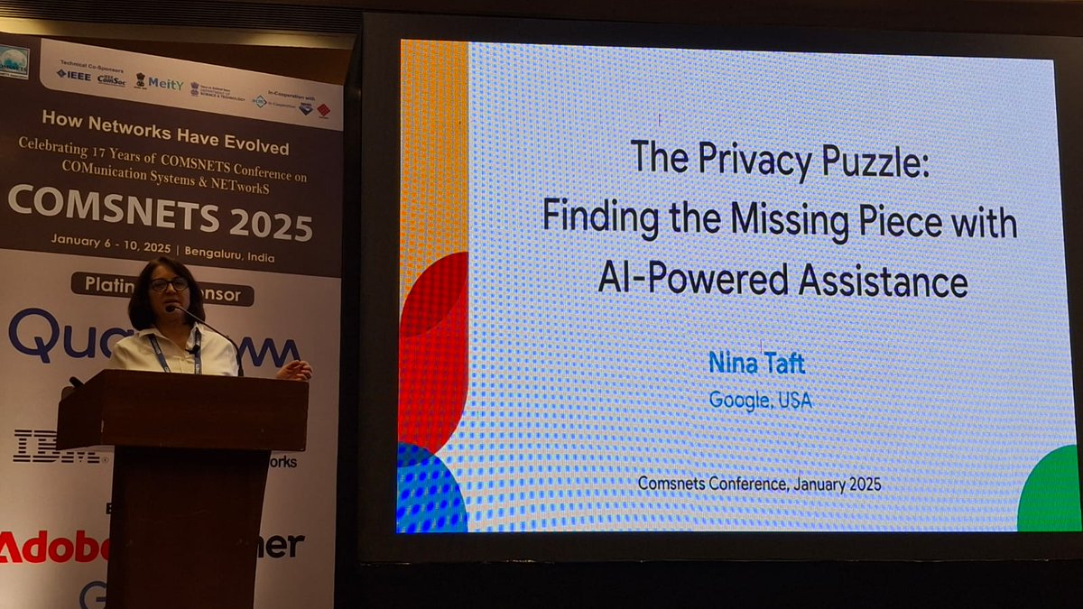 Day 3 #COMSNETS2025 kicks off with a powerhouse keynote by Dr. Nina Taft from <a href="/Google/">Google</a>! Her talk explored how AI can simplify privacy controls &amp; empower users. Also, global privacy challenges and exciting new directions like privacy-enhancing prompting and LLMs for privacy.

#AI