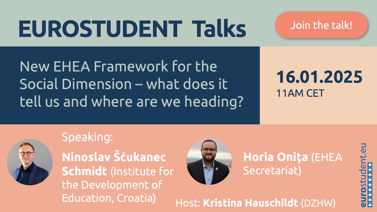 📢 The first #EUROSTUDENTTalks of this year is going to be live already in a week! 📢 
We'll talk about the new EHEA framework for the Social Dimension, so come and join the discussion next Thursday, January 16. 

Sign up 👉shorturl.at/2nv4r