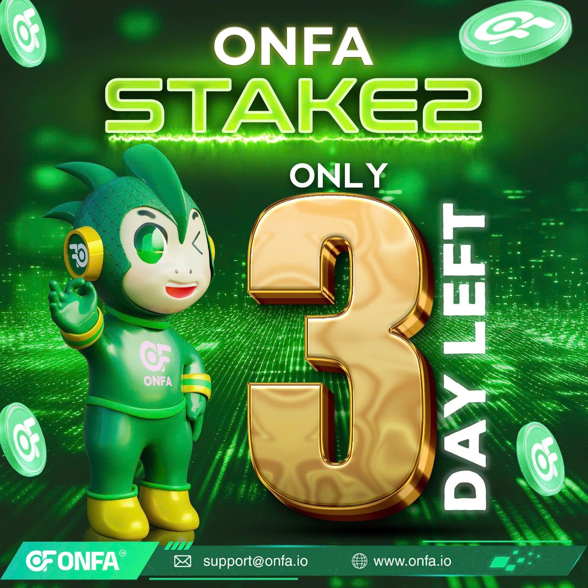 Only 3 Days Left to Join ONFA STAKE 2 🌟
⏳ Only 3 days left! The ONFA STAKE 2 program runs for just 1 month (from 11/12/2024 to 11/1/2025), and this is a golden opportunity to grow your assets up to 5 times in 1 year! 💰
🔑 Simply stake 1 OFT (equivalent to 1.1 USDT) and you’ll