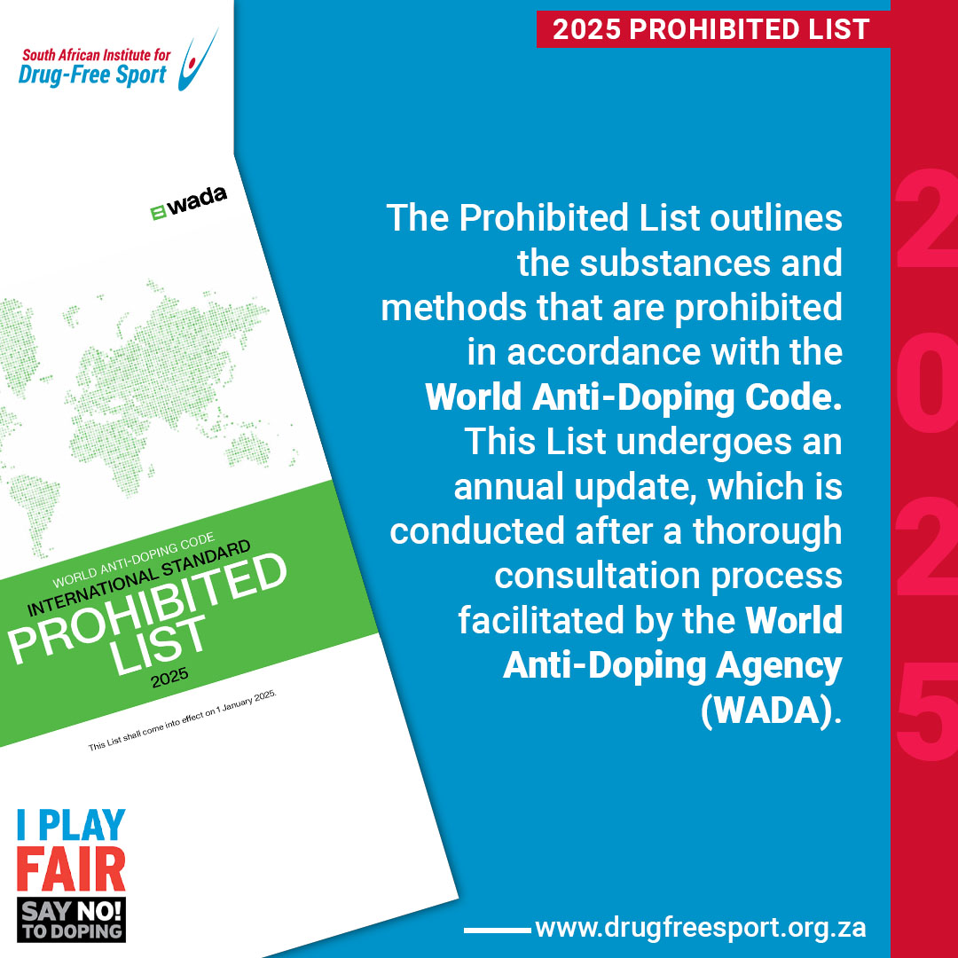 The revised Prohibited List takes effect on January 1st of each year.
Visit:  zurl.co/7qnMV for the 2025 Prohibited list.

 #ProhibitedList #CleanSport #AntiDoping #SAIDS #WADA