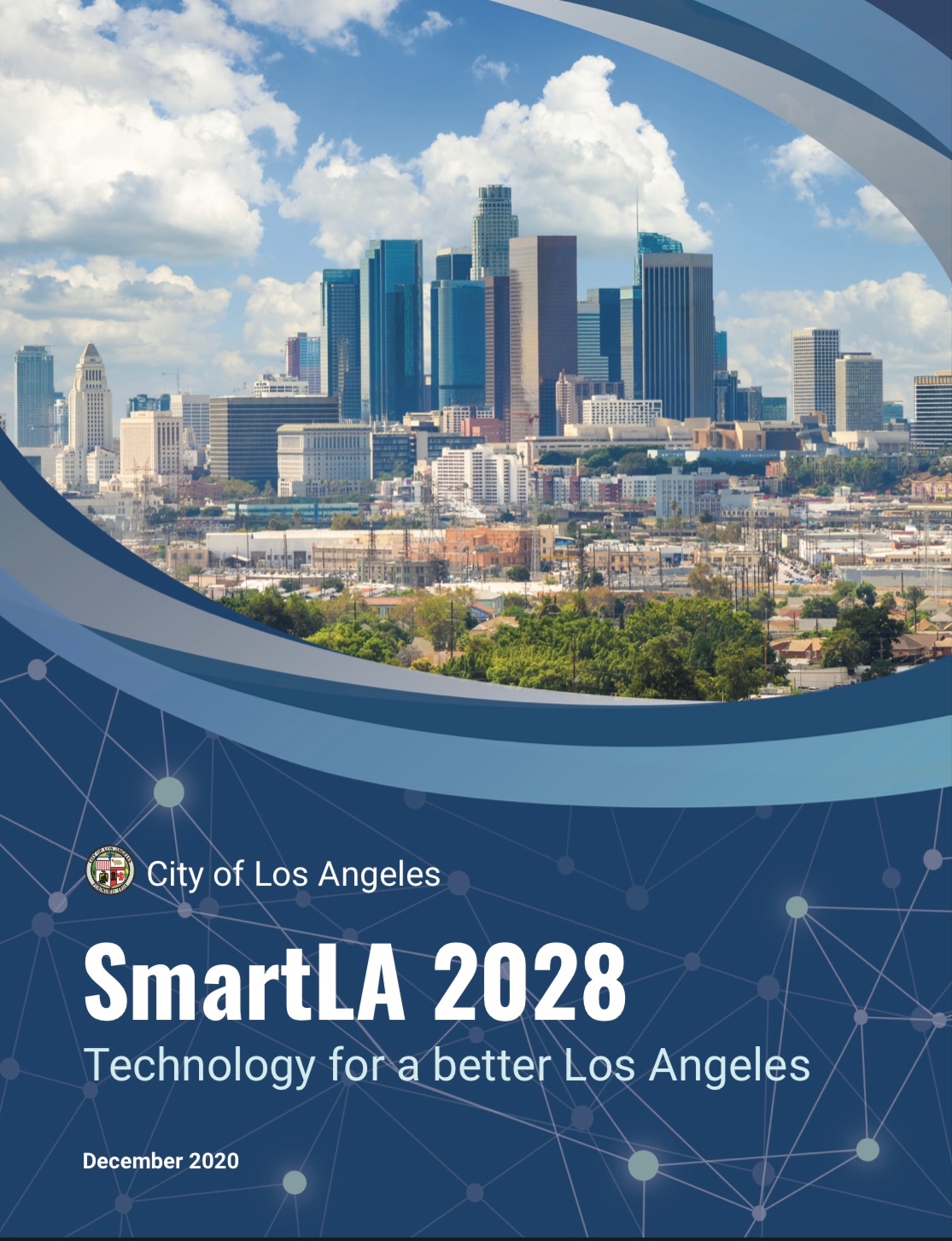 Los Angeles To Smart City By 2028? "SmartLA 2028