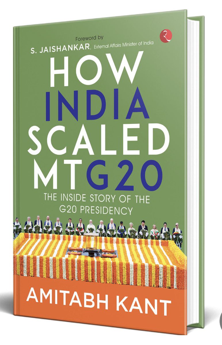 amitabhk87's tweet image. My latest book 'How India Scaled Mt. G20' captures the grit, determination, and collaborative spirit that made India's #G20 Presidency an unparalleled success. I'm excited to take you on a journey of intense negotiations, resilience, and transformative leadership led by PM…