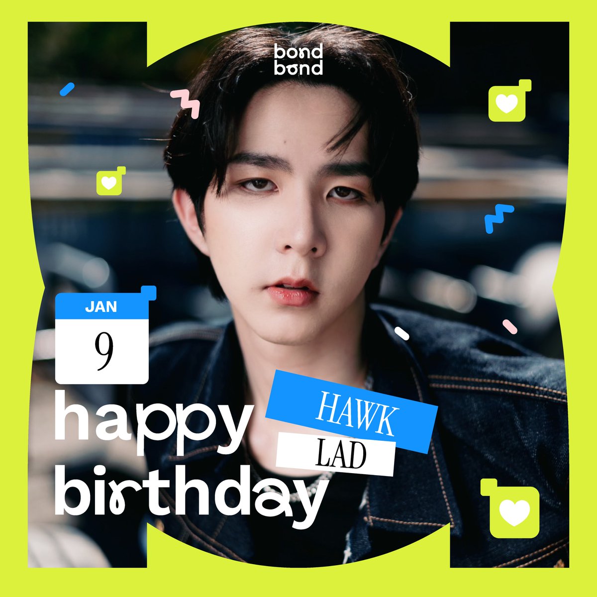 Happy Birthday “HAWK LAD” 🎂💫 

บอนนี่ขออวยพรวันเกิดให้ HAWK มีความสุขแฮปปี้ๆ สุขภาพแข็งแรง จะรอติดตามผลงาน และจะคอยซัพพอร์ทตลอดไปน้าาา 🥰

#bondbond #bondbondlive #LAD #LADDLL