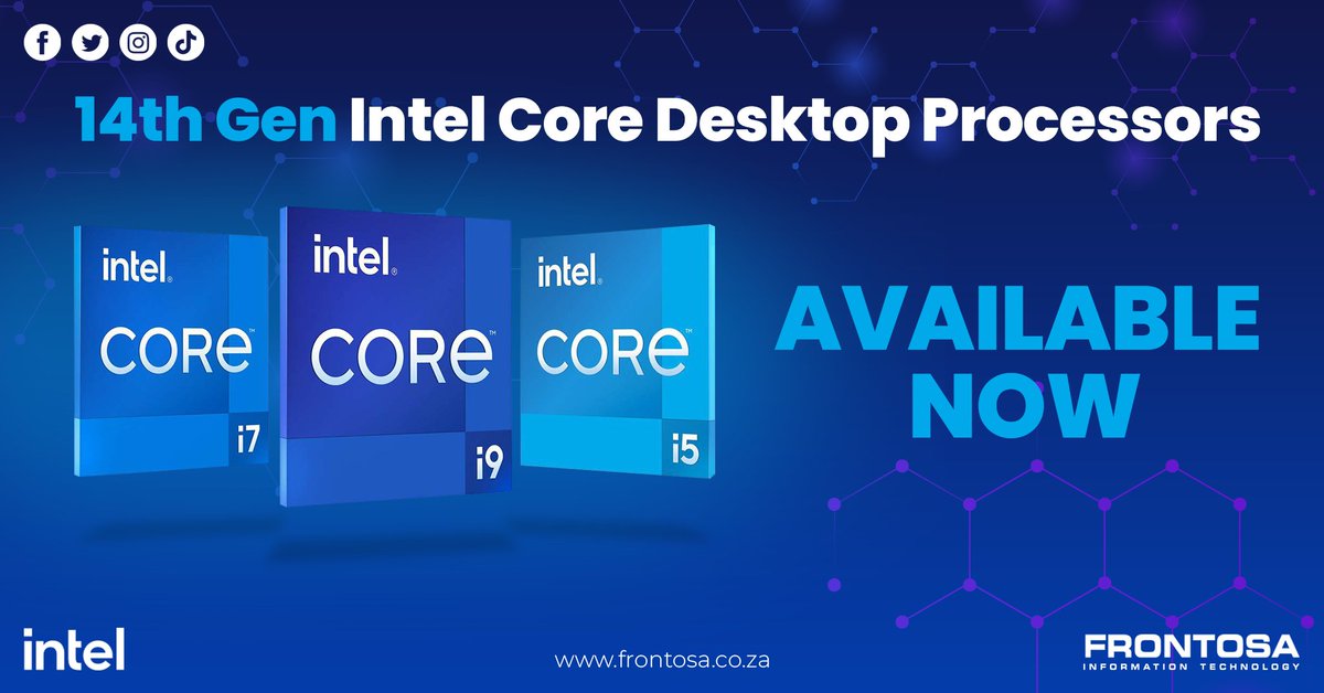 FrontosaSA's tweet image. 14th Gen Intel Core Desktop Processors available now on our website!⬅️
frontosa.co.za/where_to_buy.a…

#FrontosaIT #INTEL #14thGen #IntelCore #hardware