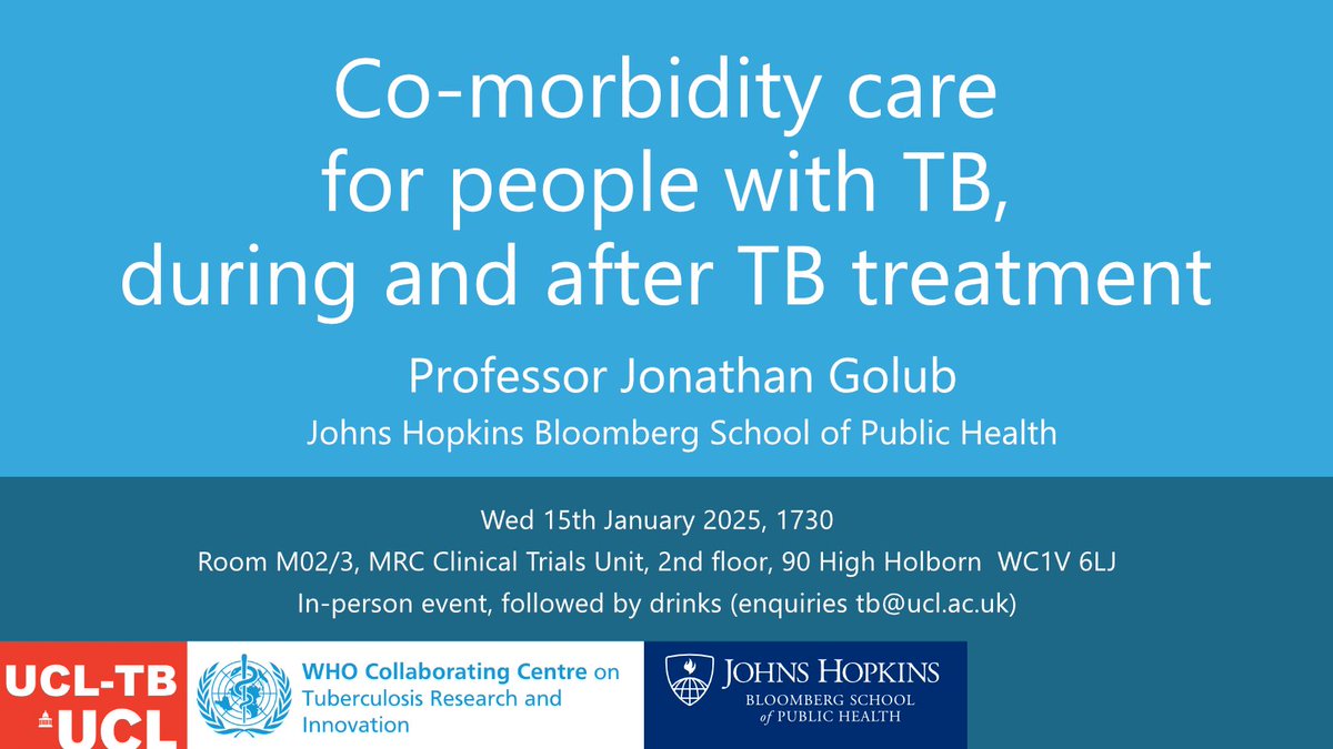 UCL-TB (@ucltb) on Twitter photo In-person London seminar on TB comorbidities by Prof Jonathan Golub next Wed 15th January at 1730 GMT hosted by <a href="/LeleRangaka/">Lele Rangaka, Prof.</a> ucl.ac.uk/tb/seminar-tb-… #tuberculosis In-person London seminar on TB comorbidities by Prof Jonathan Golub next Wed 15th January at 1730 GMT hosted by <a href="/LeleRangaka/">Lele Rangaka, Prof.</a> ucl.ac.uk/tb/seminar-tb-… #tuberculosis
