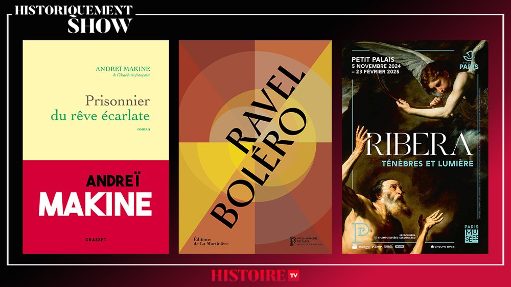 HISTOIRE TV (@histoiretv) on Twitter photo 📢Samedi 20h, #historiquementshow : <a href="/jchribuisson/">J-Christophe Buisson</a> reçoit Andreï Makine pour son roman "Prisonnier du rêve écarlate" <a href="/EditionsGrasset/">Grasset et Fasquelle</a>. <a href="/Lauredautriche/">Laure Dautriche</a> chronique "Ravel Boléro" dir. Lucie Kayas <a href="/ed_LaMartiniere/">Éditions de La Martinière</a> <a href="/philharmonie/">Philharmonie de Paris</a> ; Nicolas Chaudun chronique #expoRibera <a href="/PetitPalais_/">Petit Palais</a> 📢Samedi 20h, #historiquementshow : <a href="/jchribuisson/">J-Christophe Buisson</a> reçoit Andreï Makine pour son roman "Prisonnier du rêve écarlate" <a href="/EditionsGrasset/">Grasset et Fasquelle</a>. <a href="/Lauredautriche/">Laure Dautriche</a> chronique "Ravel Boléro" dir. Lucie Kayas <a href="/ed_LaMartiniere/">Éditions de La Martinière</a> <a href="/philharmonie/">Philharmonie de Paris</a> ; Nicolas Chaudun chronique #expoRibera <a href="/PetitPalais_/">Petit Palais</a>