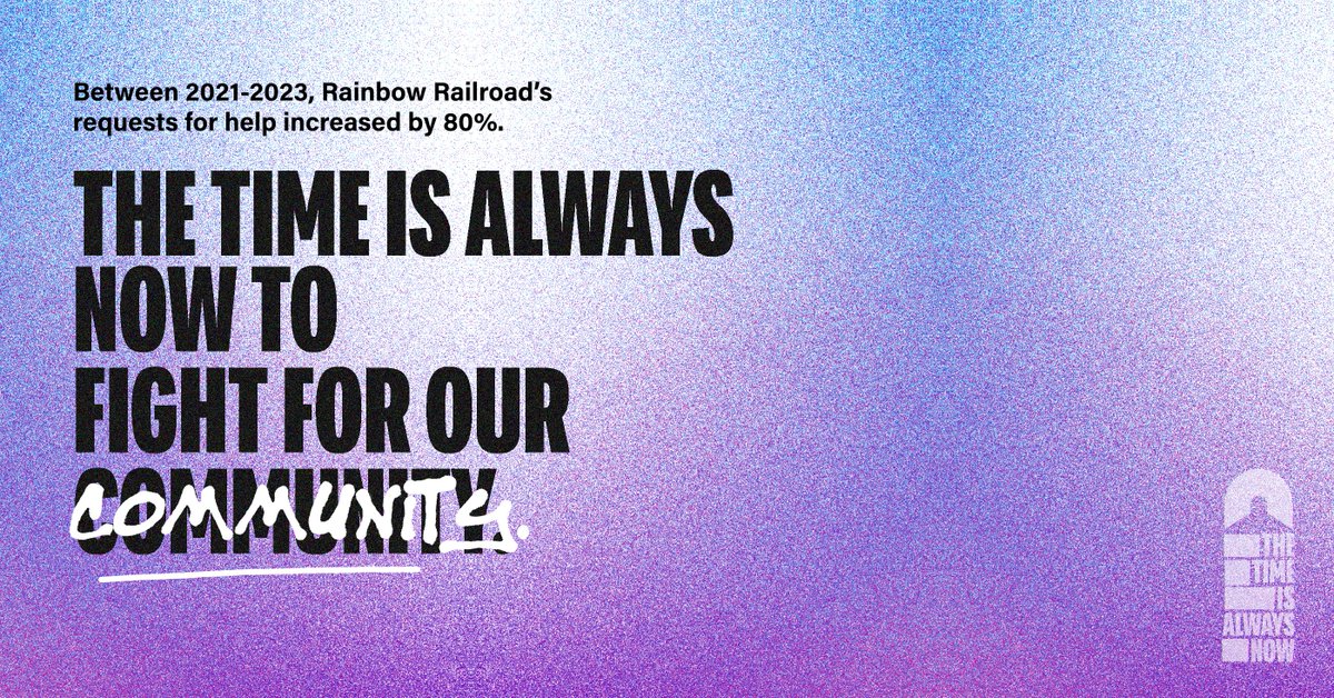 Between 2021 and 2023, Rainbow Railroad saw an 80% increase in requests for help from LGBTQI+ individuals facing violence and persecution.
 
The Time is Always Now to Fight for our Communities.
 
 Start the new year with impact: rainbowrailroad.org/ttian