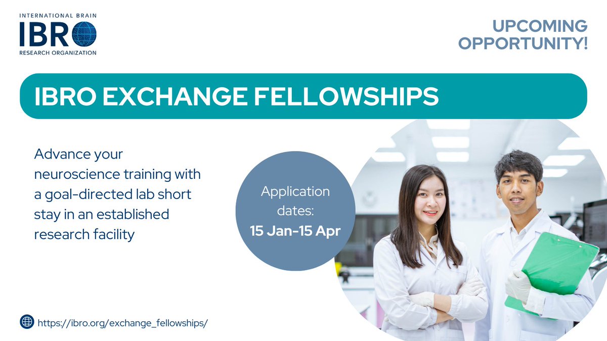 IBRO - International Brain Research Organization (@ibroorg) on Twitter photo OPENING SOON! Sharpen your #neuroscience #training with a laboratory visit abroad & apply for an #IBRO Exchange #Fellowship to cover your expenses!
👉 ow.ly/6o6Z50UrNGE
<a href="/DiegoGolombek/">Diego Golombek</a> <a href="/DeborahSuchecki/">Deborah Suchecki</a> <a href="/FZolessi/">Flavio Zolessi</a> <a href="/Deleyele/">Victor Owoyele</a> <a href="/ElfarrashSara/">Sara Elfarrash</a> OPENING SOON! Sharpen your #neuroscience #training with a laboratory visit abroad & apply for an #IBRO Exchange #Fellowship to cover your expenses!
👉 ow.ly/6o6Z50UrNGE
<a href="/DiegoGolombek/">Diego Golombek</a> <a href="/DeborahSuchecki/">Deborah Suchecki</a> <a href="/FZolessi/">Flavio Zolessi</a> <a href="/Deleyele/">Victor Owoyele</a> <a href="/ElfarrashSara/">Sara Elfarrash</a>