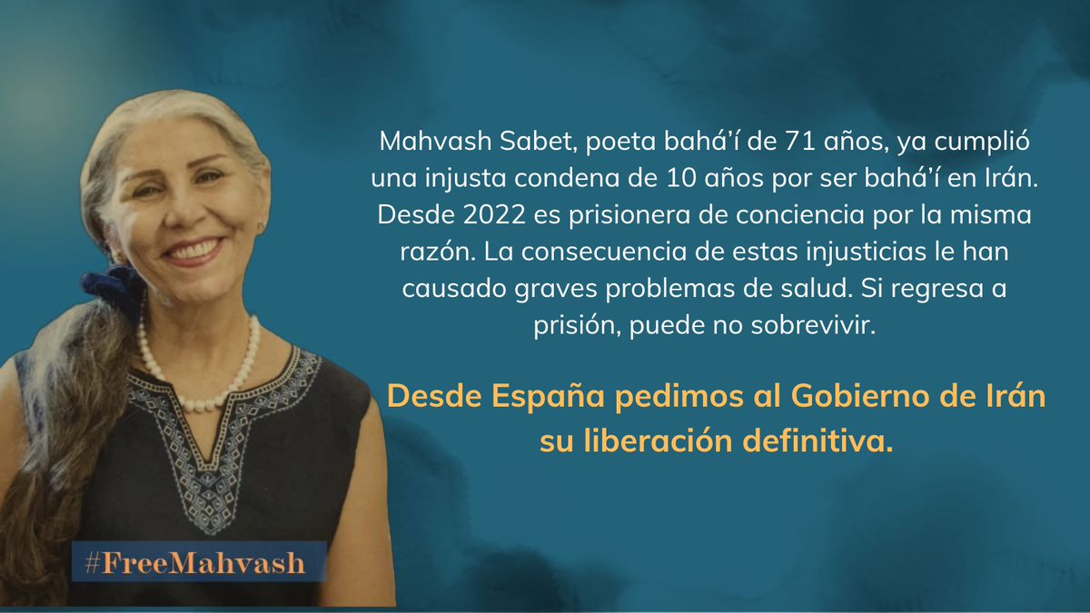 Pedimos la anulación de la sentencia de 10 años de prisión para Mahvash Sabet y garantías por parte de las autoridades iraníes de que no será devuelta a la cárcel,  hacerlo pone en riesgo su vida. #FreeMahvash.