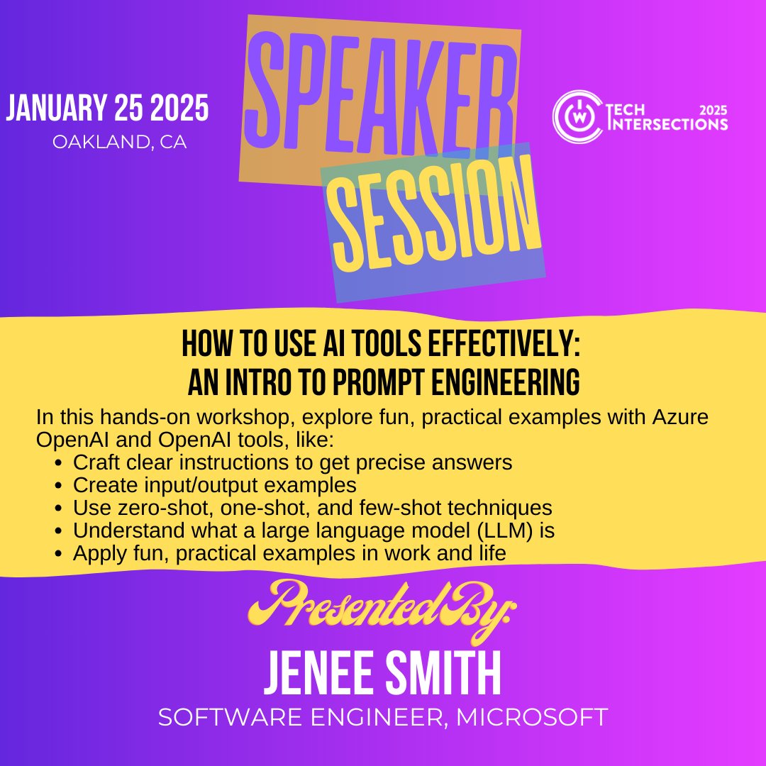 tech_intersect's tweet image. Join Jenee Smith & Unlock the power of AI! Dive into prompt engineering techniques like zero-shot, crafting clear prompts, & practical LLM examples. Perfect for work & life!
🗓️ Jan 25 | #MillsCollege #Oakland
🎟️ Tickets: bit.ly/2025techinters…
#TechIntersections #WOCinTech