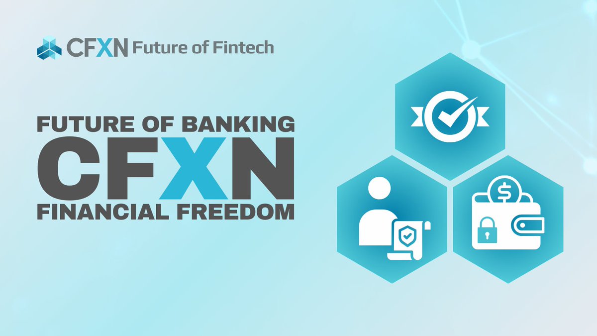 CFXNToken's tweet photo. Why $CFXN?

✨ NeoBanking: Fiat + Crypto integration
🔒 Security: Insurance + compliance
💼 Tokenization: Empower your assets

Be part of the change!

Join us: https://t.co/8ePNbgUhc7

TG: @CFXNUpdates

#CryptoBanking #BlockchainInnovation #CFXNCommunity #CFXN https://t.co/TBr2REgDEK