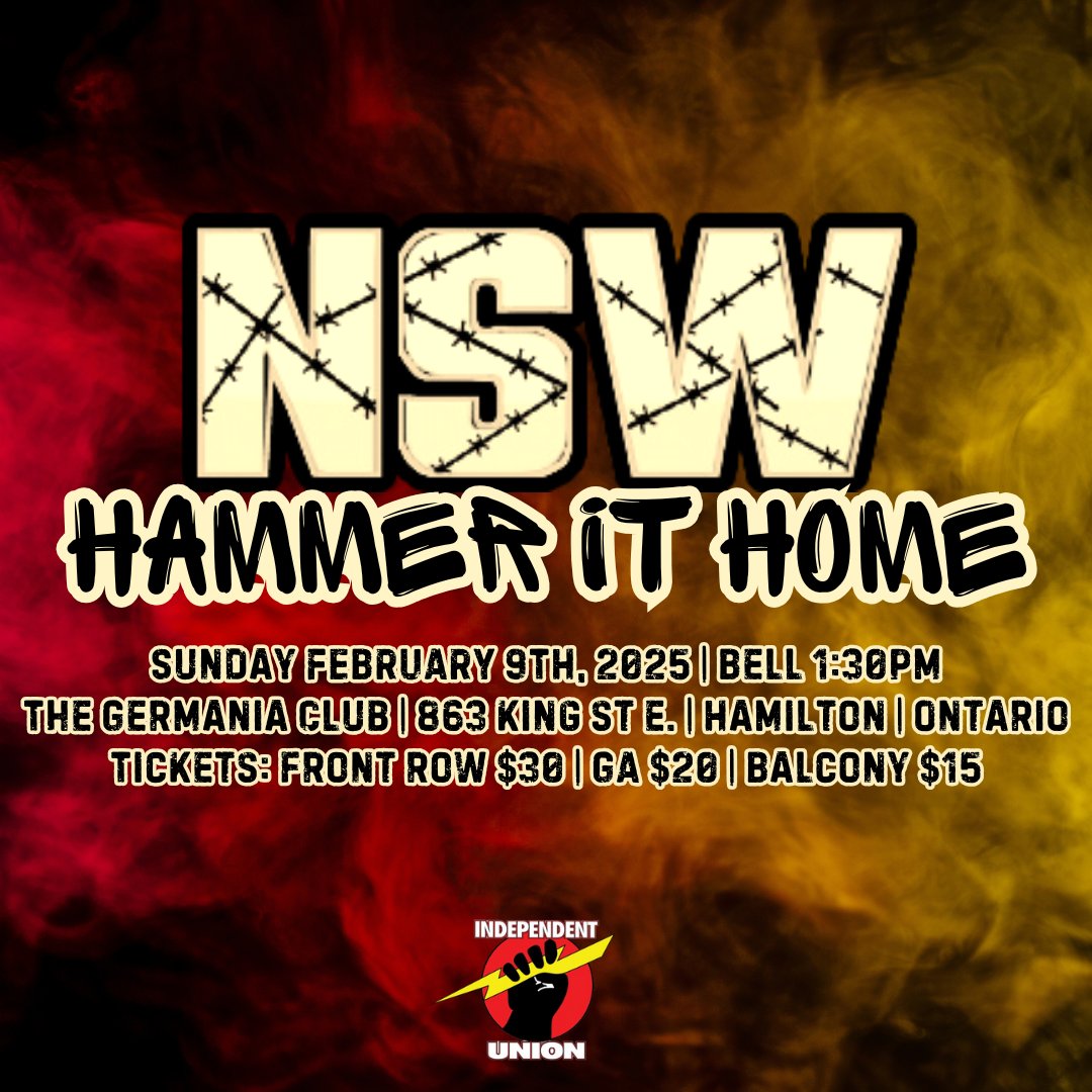 🚨HAMILTON RETURN🚨

HAMMER IT HOME
SUN FEB 9TH, 2025 - 1:30PM BELL
THE GERMANIA CLUB
863 KING ST E.
HAMILTON, ONTARIO