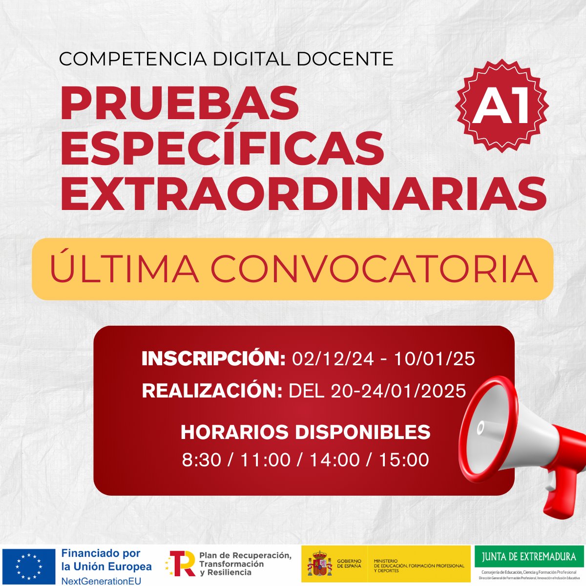 ¡Última oportunidad!
🚨 No dejes pasar esta última convocatoria de Pruebas Específicas Extraordinarias en el nivel A1.
Esta es tu ocasión para avanzar en tu desarrollo profesional y estar a la vanguardia en el ámbito educativo digital.