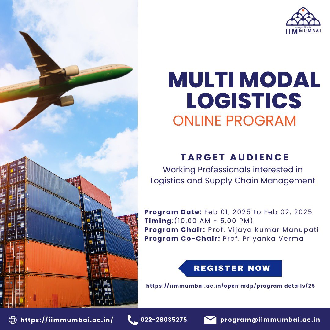 IIMMumbai's tweet image. Enhance Your Skills with Our Multi-Modal Logistics Online Program!

Program Dates: February 01, 2025 - February 02, 2025
Timing: 10:00 AM - 5:00 PM
Program Chair: Prof. Vijaya Kumar Manupati Program Co-Chair: Prof. Priyanka Verma

#LearnOnline #LogisticsExperts #IIMMumbai #Career