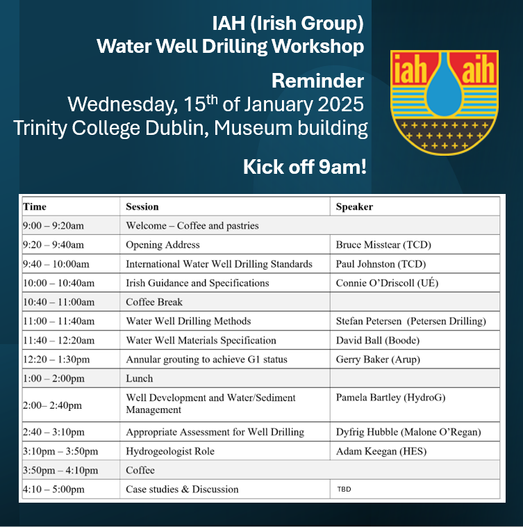 IAH_Ireland's tweet image. 📢 Reminder: 1 Week to Go!
🗓️ 15th Jan | 📍 Trinity College Dublin
Join the Irish IAH for a Water Well Drilling Workshop! Expert insights, hands-on demos, &amp; networking await.
🎟️ Register now: 👉 lnkd.in/efGVBuaN
#IAH #WaterWellDrilling #Hydrogeology