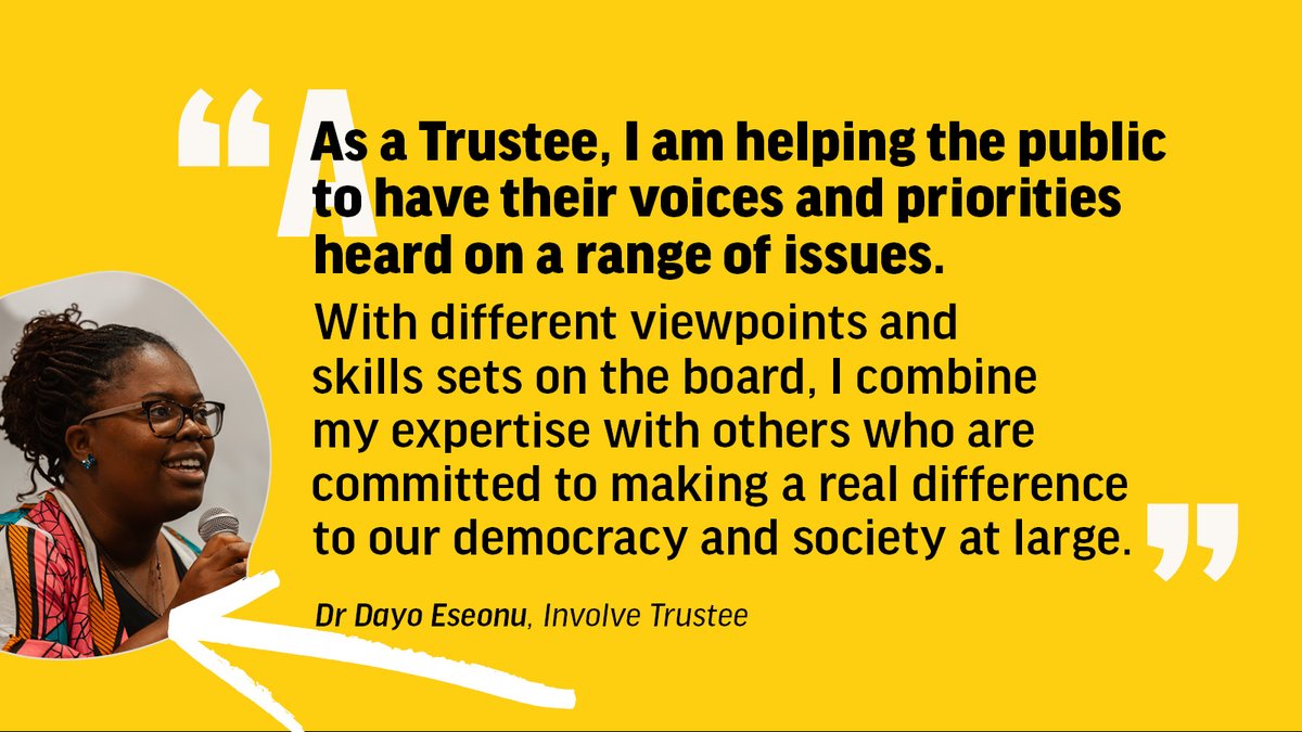 involve (@involveuk) on Twitter photo 🗣️ "I'm helping the public to have their voices heard on a range of issues".
If like <a href="/deseonu/">Dr Dayo Eseonu, @deseonu on that blue thing</a> you want to make a real difference in strengthening our democracy, then a role on our Board of Trustees could be for you.
Apply by Friday 24th January👇
eu1.hubs.ly/H0fKmvw0 🗣️ "I'm helping the public to have their voices heard on a range of issues".
If like <a href="/deseonu/">Dr Dayo Eseonu, @deseonu on that blue thing</a> you want to make a real difference in strengthening our democracy, then a role on our Board of Trustees could be for you.
Apply by Friday 24th January👇
eu1.hubs.ly/H0fKmvw0