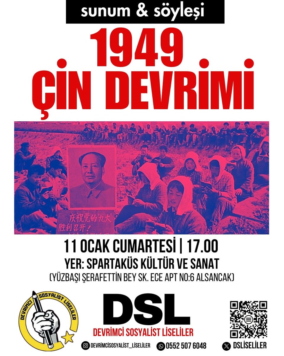 DEVRİMCİ SOSYALİST LİSELİLER (@dsliseliler) on Twitter photo 📍İzmir 
11 Ocak cumartesi günü, saat 17.00'da Spartaküs Kültür ve Sanat derneğinde "1949 Çin Devrimi" konulu söyleşide buluşuyoruz. 📍İzmir 
11 Ocak cumartesi günü, saat 17.00'da Spartaküs Kültür ve Sanat derneğinde "1949 Çin Devrimi" konulu söyleşide buluşuyoruz.