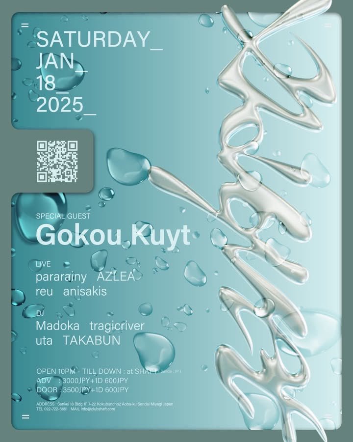 shaftsendai's tweet photo. 🔈予約受付中🔈

1月18日土曜
22時〜

Bouquet

ENTRANCE
ADV 3000jpy+1D600jpy
DOOR 3500jpy+1D600jpy

GUEST LIVE/
Gokou kuyt

LIVE/
pararainy
AZLEA
reu
anisakis

DJ/
TAKABUN
Madoka
uta
tragicriver

メール予約方法↓

https://t.co/ZxSJZGacuA https://t.co/wj5t1O3Oys
