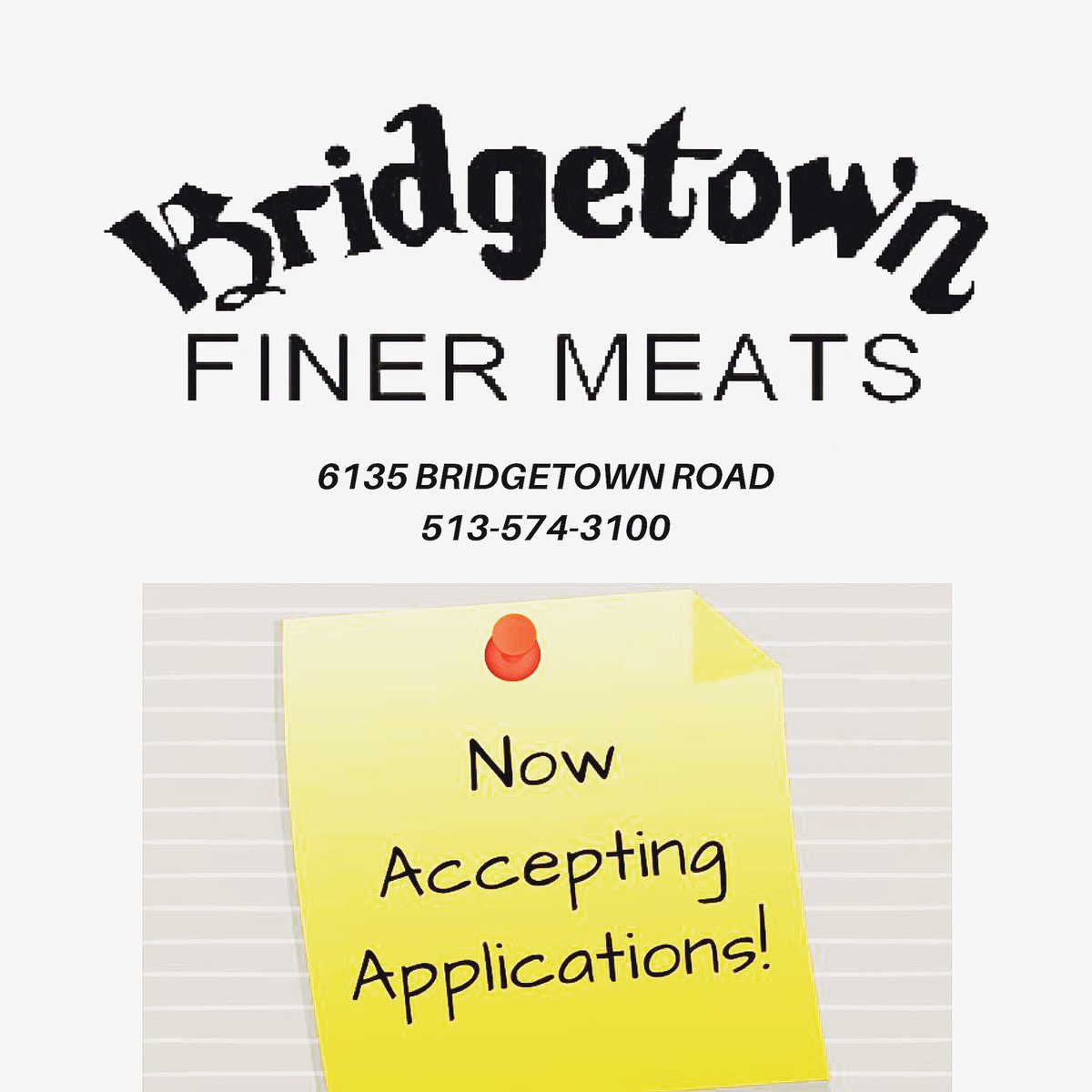 bridgetownfiner's tweet photo. We are currently #AcceptingApplications for daytime #KitchenStaff! Stop by today or give us a call at 513-574-3100 for further information! #BridgetownFinerMeats #Jobs #LocalJobs @bridgetownfiner https://t.co/vXd8sq9OqP