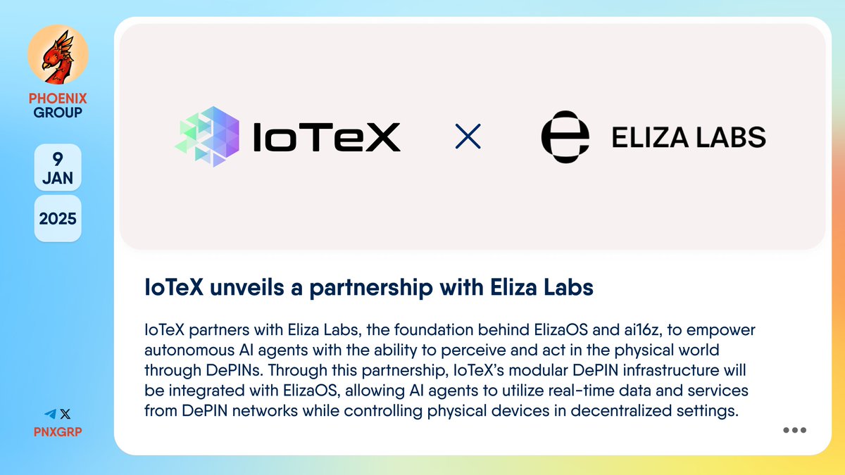 🔥 @IoTeX_io unveils a partnership with Eliza Labs #IoTeX partners with  #ElizaLabs, the foundation behind #ElizaOS and #ai16z, to empower  autonomous #AI agents with the ability to perceive and act in the