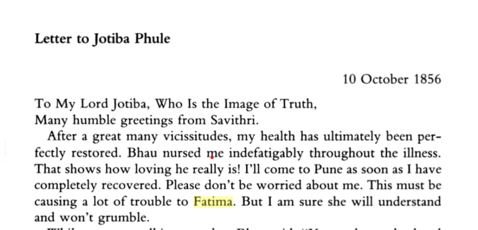 This is a letter from Savitribai Phule to Jotiba Phule in 1856, cited in 1991 book by Susie Tharu and K Lalita. 

Hope it addresses some of your delusions