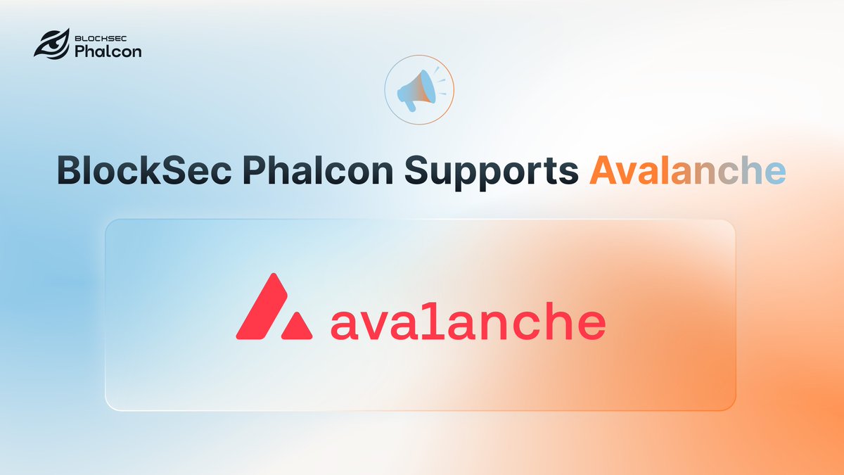 BlockSec Phalcon (@phalcon_xyz) on Twitter photo 🎉 Avalanche ✖️BlockSec Phalcon
We're excited to announce comprehensive support on <a href="/avax/">Avalanche🔺</a> with both BlockSec Phalcon and Phalcon Explorer.
🛡️ BlockSec Phalcon now brings its robust security features to protocols in the Avalanche ecosystem, offering continuous monitoring and 🎉 Avalanche ✖️BlockSec Phalcon
We're excited to announce comprehensive support on <a href="/avax/">Avalanche🔺</a> with both BlockSec Phalcon and Phalcon Explorer.
🛡️ BlockSec Phalcon now brings its robust security features to protocols in the Avalanche ecosystem, offering continuous monitoring and