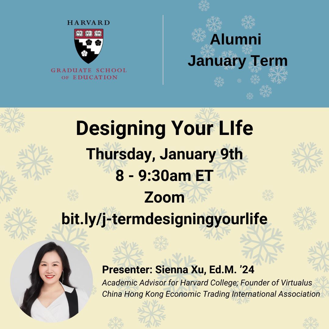 hgse_alumni's tweet image. &quot;Design Your Life&quot; with Sienna Xu, Ed.M. &apos;24 at our J-Term workshop today! Learn more about the content, facilitator, and register here: bit.ly/j-termdesignin… #hgse #hgsealumni #harvardeducation @harvardeducation