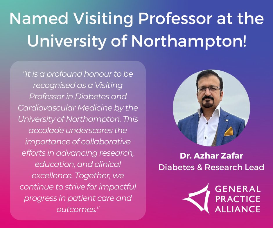 Congratulations to Dr. Azhar Zafar on being awarded the title of Visiting Professor in Diabetes and Cardiovascular Medicine at The University of Northampton! 🎉

#GPA #Diabetes #Cardiovascular #UON