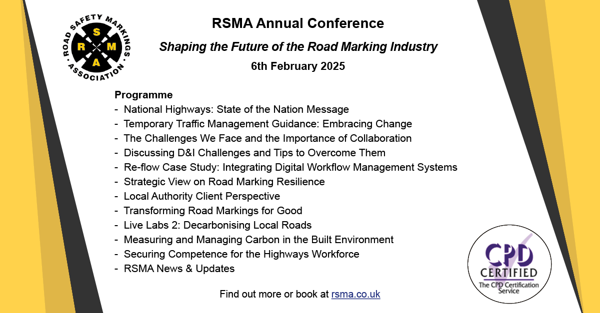 Only 4 weeks to go!
Have you booked your places yet? We have *very limited* spaces left - contact atasker@rsma.co.uk as soon as possible to secure your place!

#RSMA #Conference #RSMAConf25 #booknow #nearlysoldout #events #roadmarking #highways #roads #industry #programme
