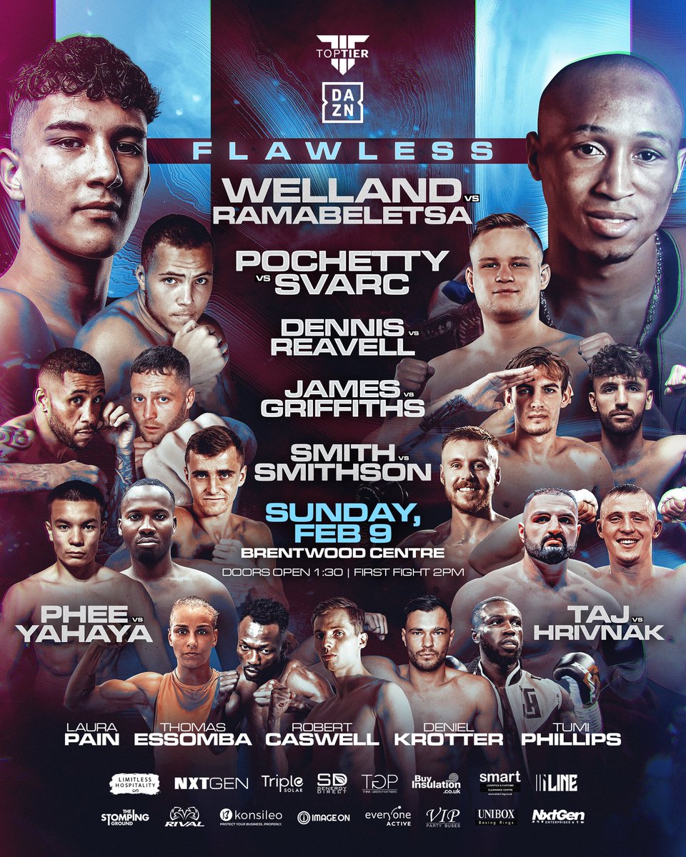 Full Flawless Card 🤝

🎥<a href="/DAZNBoxing/">DAZN Boxing</a> 
🗓️Sunday 9th Feb
⏰Doors open 1:30pm
🥊1st fight 2pm
📍Brentwood Centre, Essex
🎫Available Directly from the boxers