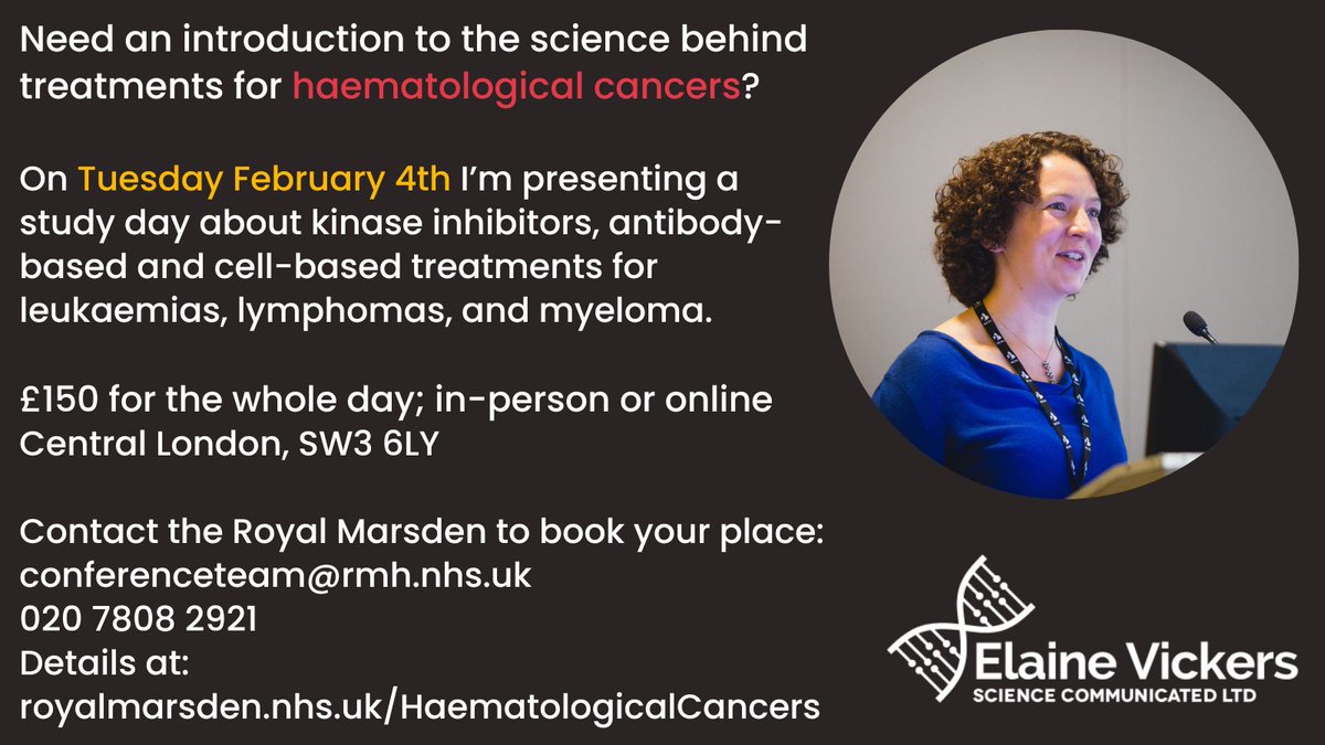 Dr Elaine Vickers (@drelainevickers) on Twitter photo I'm presenting a study day on the science behind treatments for leukaemias, lymphomas, myeloma, on Tuesday 4th February in person (central London) and online.
Details here:
royalmarsden.nhs.uk/Haematological…
<a href="/BOPACommittee/">BOPA Committee</a> <a href="/CancerLead/">UK Lead Cancer Nurses</a> <a href="/UKONSmember/">UKONS</a> <a href="/TheEBMT_Nurses/">EBMT Nurses</a> <a href="/trmeducation/">The Royal Marsden School and Conference Team</a> I'm presenting a study day on the science behind treatments for leukaemias, lymphomas, myeloma, on Tuesday 4th February in person (central London) and online.
Details here:
royalmarsden.nhs.uk/Haematological…
<a href="/BOPACommittee/">BOPA Committee</a> <a href="/CancerLead/">UK Lead Cancer Nurses</a> <a href="/UKONSmember/">UKONS</a> <a href="/TheEBMT_Nurses/">EBMT Nurses</a> <a href="/trmeducation/">The Royal Marsden School and Conference Team</a>