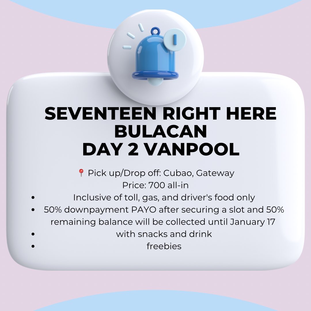 WTS VANPOOL PH HELP RT
LF: PASSENGERS 

SEVENTEEN RIGHT HERE BULACAN VANPOOL

• DAY 2 - JANUARY 19, 2025
VANPOOL/ CARPOOL/SHUTTLE SERVICE 
• 700 all in (please see the pic below for more info)
• 8 slots available
• 📍PICK UP/DROP OFF POINT: CUBAO, GATEWAY

#17RH_BULACAN