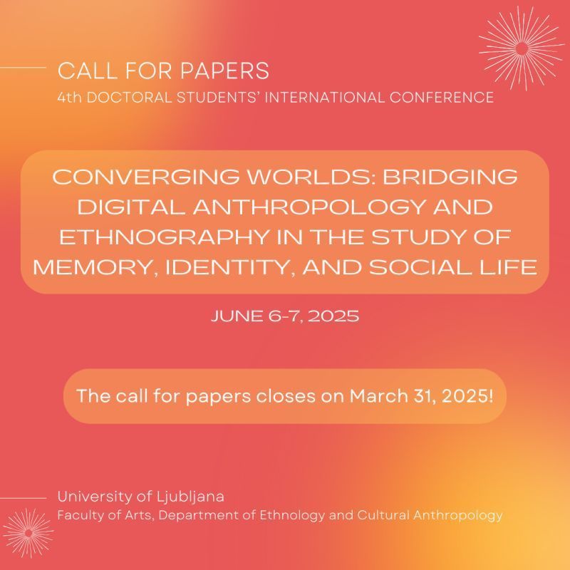 EASA (@easainfo) on Twitter photo CALL FOR PAPERS 📢
4th Doctoral Students' International Conference
📖 Converging Worlds: Bridging Digital Anthropology and Ethnography in the Study of Memory, Identity, and Social Life
📅 6-7 Jun
📌 <a href="/unilj/">univerzalj</a>
⏰ Deadline: 31 Mar ⏳
Read more about it here ⤵️
buff.ly/4257NmN CALL FOR PAPERS 📢
4th Doctoral Students' International Conference
📖 Converging Worlds: Bridging Digital Anthropology and Ethnography in the Study of Memory, Identity, and Social Life
📅 6-7 Jun
📌 <a href="/unilj/">univerzalj</a>
⏰ Deadline: 31 Mar ⏳
Read more about it here ⤵️
buff.ly/4257NmN
