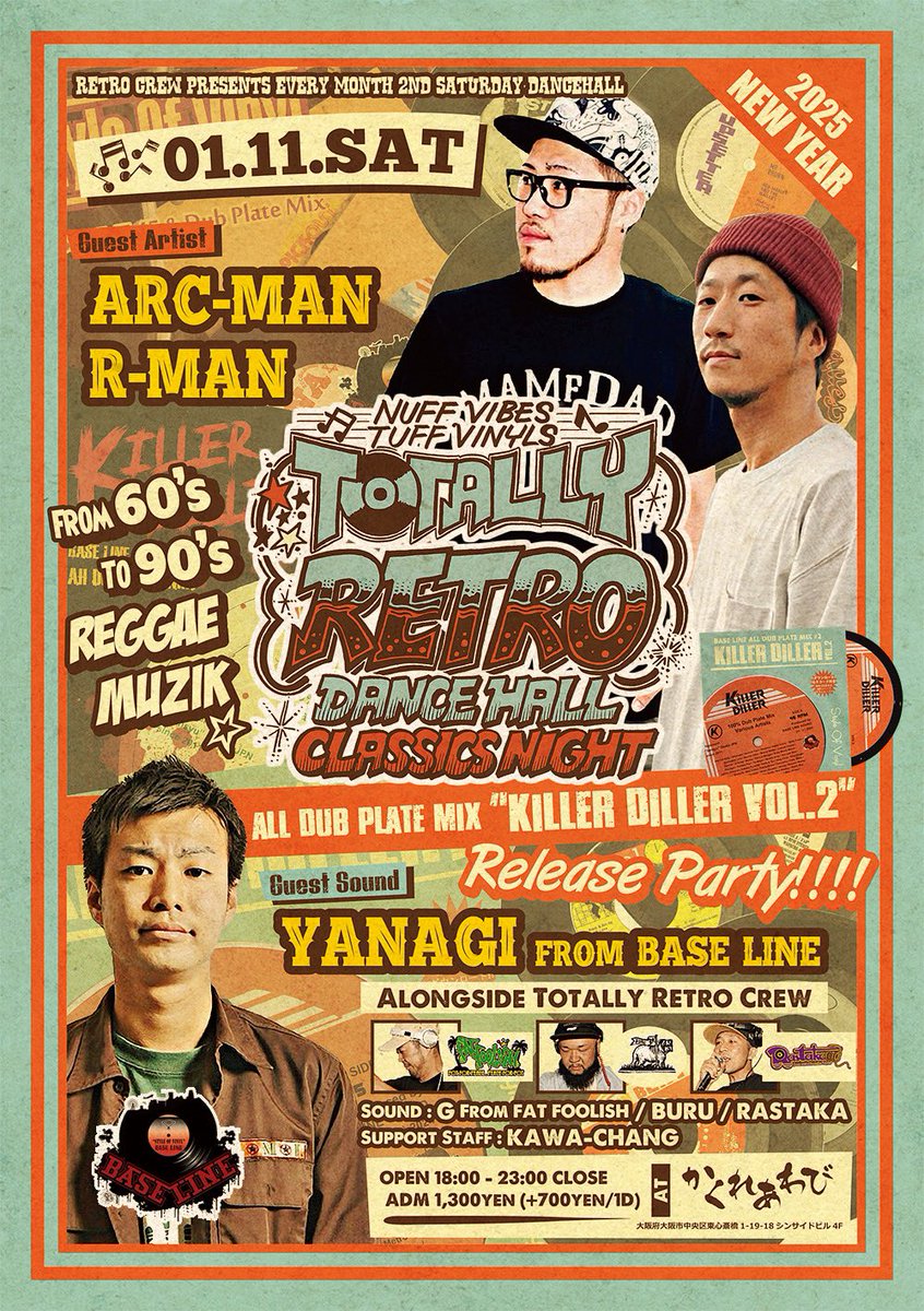 DJ_KAWACHANG's tweet photo. ä»é±åæã¯18:00ã¹ã¿ãŒãïŒ
BASE LINEã®ãªãªãã§ãð
TOTALLY RETRO
â 1/11 åææ¥
ALL DUB PLATE MIX
"KILLER DILLER VOL.2"
Release Party!!!!
ãGuest Soundã
YANAGI from BASE LINE
ãGuest Artistã
ARC-MAN
R-MAN
#ããã #å¿ææ© #reggae #club #vinyl #ãããããã³ #totallyretro https://t.co/7otAhT0nrd