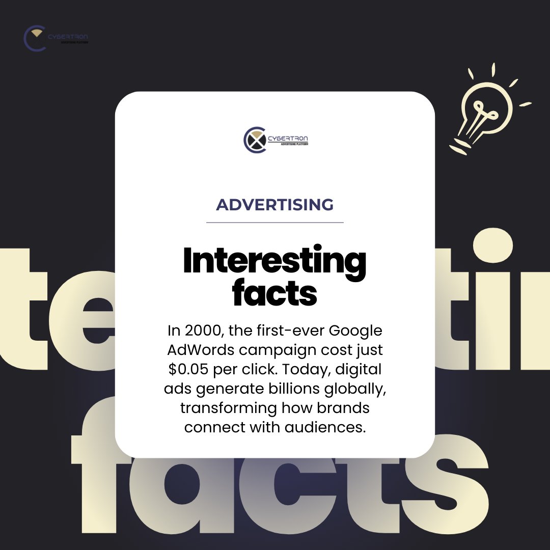 CybertronAds's tweet photo. Did You Know?

In 2000, the first-ever Google AdWords campaign cost just $0.05 per click! Today, digital ads generate billions globally, transforming how brands connect with audiences.

Create your success story. 
Email us: hello@cybertronads.com

#CybertronAds #AdvertisingFacts https://t.co/0BINhC4vJp