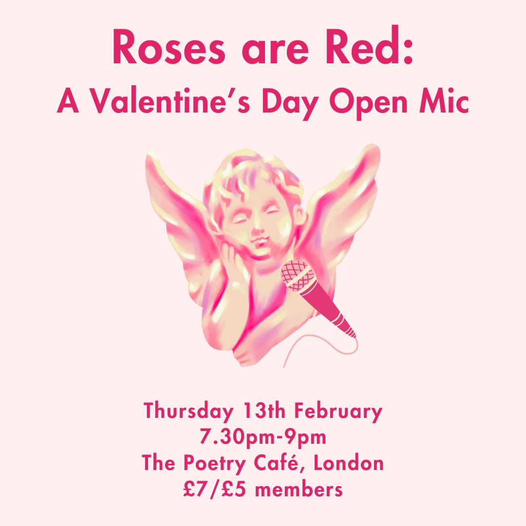 Roses are red, violets are blue, we've got an open mic on, and we need you! Come down to The Poetry Café on 13th February to read your most hopelessly romantic ode - or your weepiest break-up sonnet. Headliner announced soon! Tickets here: poetrysociety.org.uk/event/roses-ar…