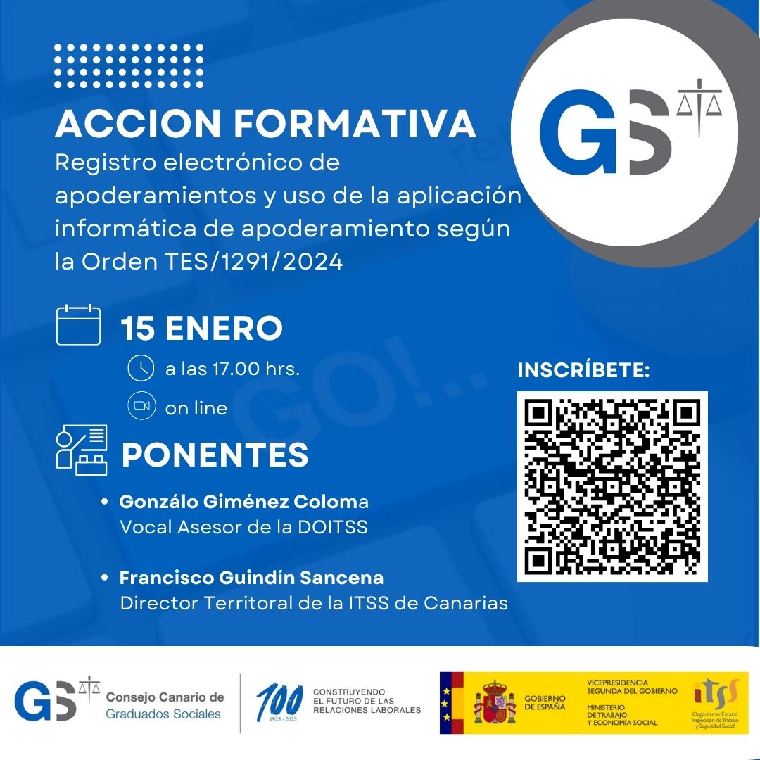 ConsejodeGSC's tweet image. 📣Acción Formativa: Registro Electrónico de Apoderamientos, según lo establecido en la Orden TES/1291/2024.

Fecha y Hora: 15 de enero a las 17:00 horas.

Modalidad: Online. docs.google.com/forms/d/e/1FAI… 

#Formación #GraduadosSociales #Apoderamientos #Digitalización